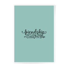 Friendship Photographic Prints, Inspirational Wall Art, Gift for Friends, Home Decor, Minimalist Art Print, Positive Quote Print - Tawshia