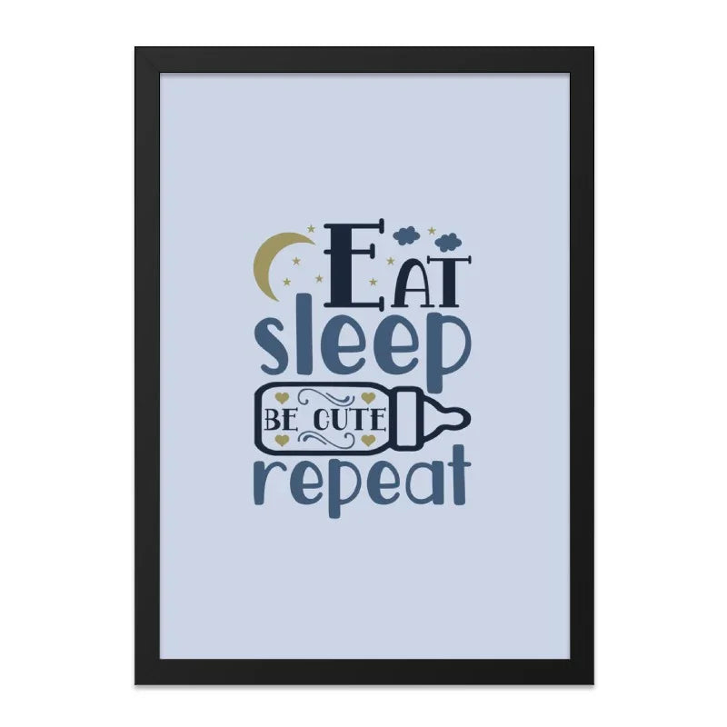 Eat Sleep Be Cute Repeat Wall Art, Nursery Decor, Baby Room Art, New Baby Gift, Baby Shower Gift, Cute Baby Art Print, Kids Room Art - Tawshia