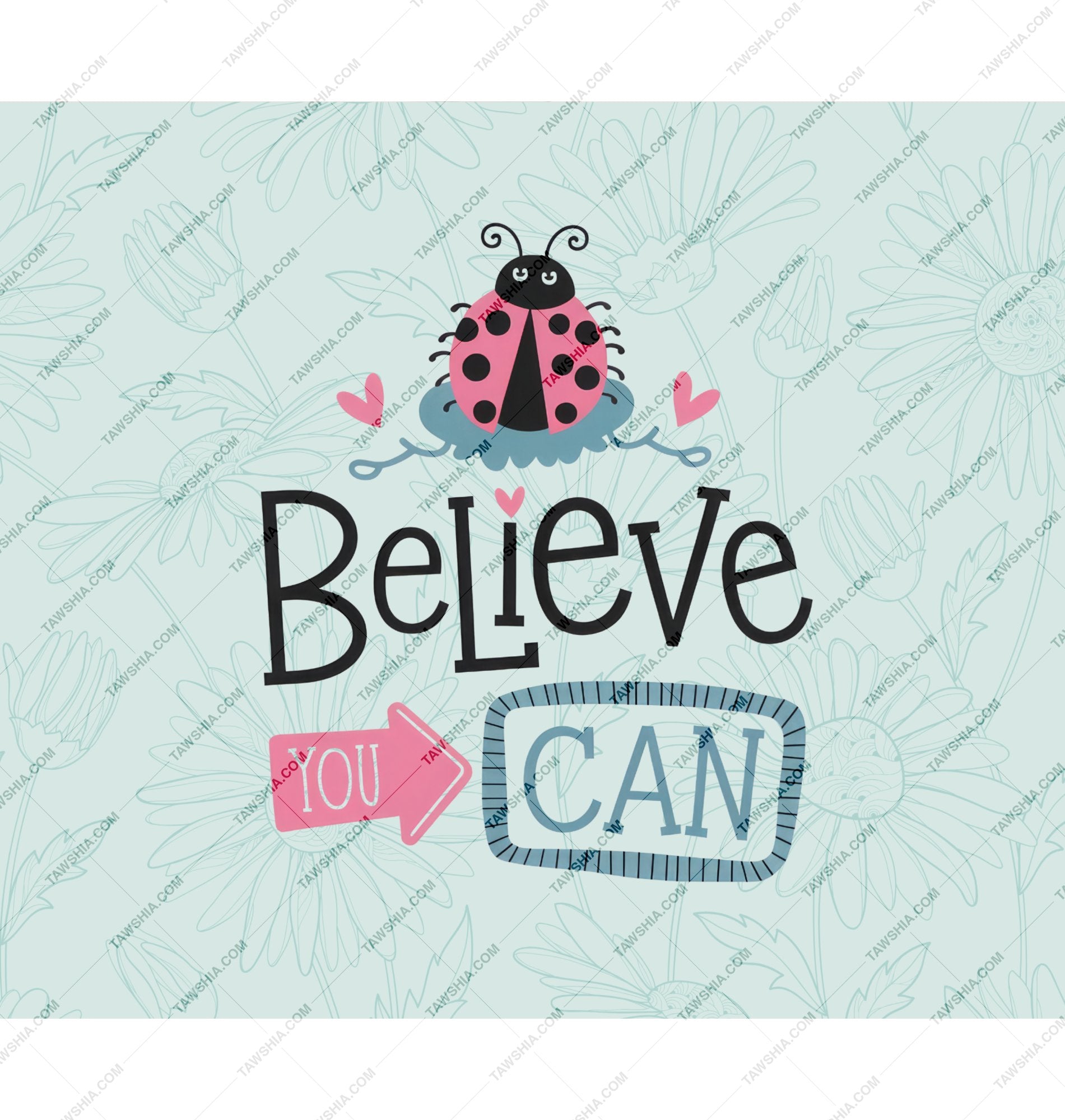 Believe You Can Ladybug Motivational Wall Art product