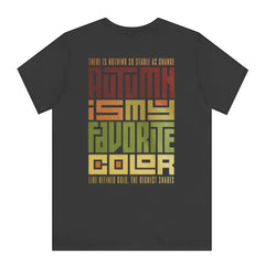 Autumn Is My Favorite Color Statement T-shirt Product