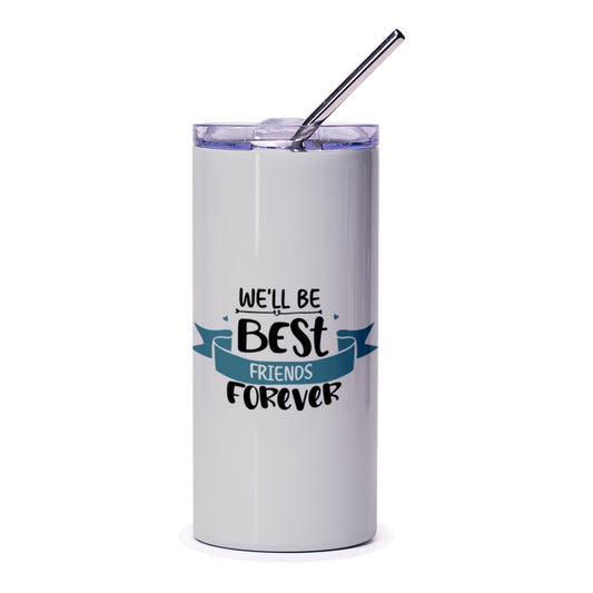 Best Friends Forever Tumbler, Friendship Gift, Personalized Present, Birthday Gift, Bestie Cup, Friendship Tumbler, Gift for Friend - Tawshia