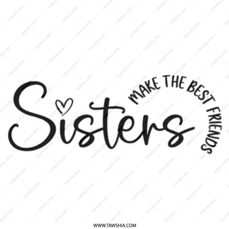 Sisters Mug, Best Friends Gift, Sister Coffee Mug, Sister Birthday Present, Sister Christmas Gift, Sister Mug for Her - Tawshia