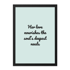 Her Love Art, Soul Needs Decor, Inspirational Quote, Wall Art Print, Motivational Saying, Positive Vibes, Framed Art, Home Decor - Tawshia