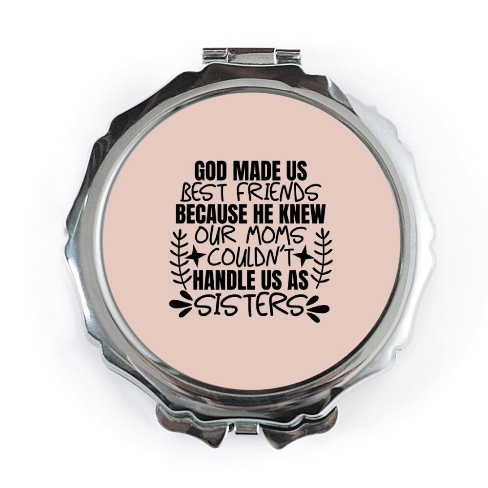 Funny Friends Pocket Mirror, Best Friends Gift, Gift for Friends, God Made Us Friends Compact Mirror, Sisters Friend Gift - Tawshia