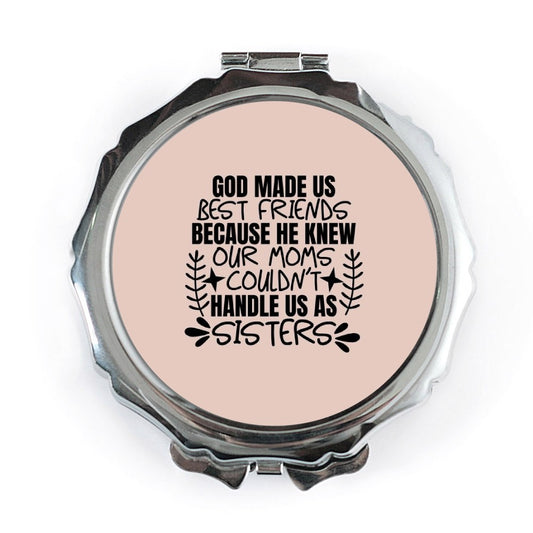 Funny Friends Pocket Mirror, Best Friends Gift, Gift for Friends, God Made Us Friends Compact Mirror, Sisters Friend Gift - Tawshia