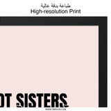 Not Sisters By Blood Wall Art, Sisters By Heart Print, Friendship Wall Decor, Sisterhood Gift, Best Friend Gift, Quote Art, Wall Decor - Tawshia