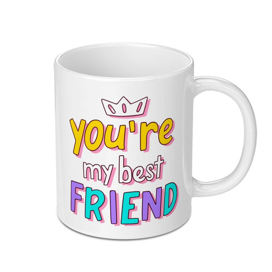 You are my Best Friend Mug, Best Friend Gift, Friendship Mug, Gift for Bestie, Best Friends Forever Mug, Friend Mug, Bestie Mug - Tawshia