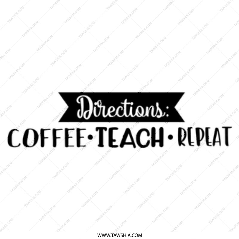 Teacher Mug, Coffee Teach Repeat Mug, Funny Teacher Gift, Teacher Appreciation Gift, Teacher Coffee Mug, Gift For Teacher - Tawshia