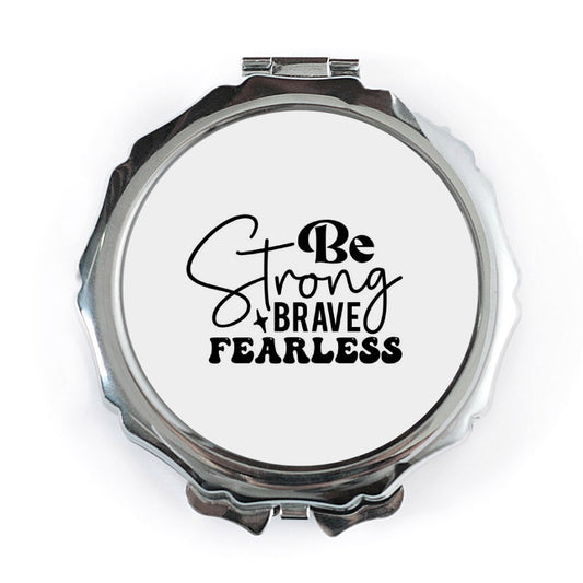 Be Strong Pocket Mirror, Brave Pocket Mirror, Fearless Mirror, Inspirational Mirror, Women Gift, Affirmation, Empowering Mirror, Pocket - Tawshia