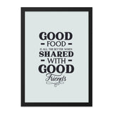 Good Food Good Friends Wall Art, Kitchen Decor Print, Dining Room Art, Foodie Gift, Friends Quote Art Print, Home Decor Wall Art - Tawshia