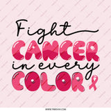 Fight Cancer in Every Color Pinback, Awareness Ribbon Pin, Fundraiser Pin, Breast Cancer Support, Cancer Awareness Pinback, Gift Pinback - Tawshia