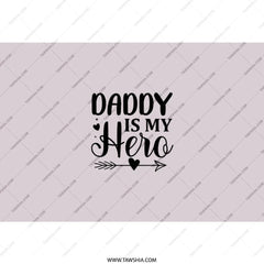 Daddy is My Hero Tumbler, Fathers Day Gift Idea, Gift for Dad, Gift from Daughter, Gift from Son, Tumbler with Straw - Tawshia