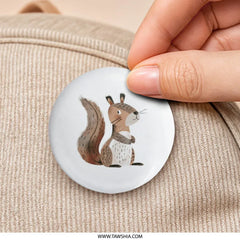 Cute Squirrel Pinback Button, Woodland Animal Button, Animal Lover Gift, Unique Badge, Adorable Pin, Squirrel Lover, Unique Gift - Tawshia