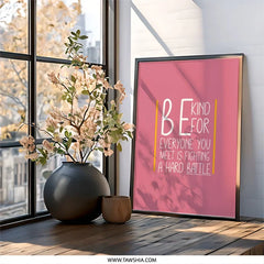Be Kind Wall Art, Inspirational Quote Print, Positive Affirmation Decor, Motivational Art, Home Decor, Kindness Matters, Wall Decor - Tawshia