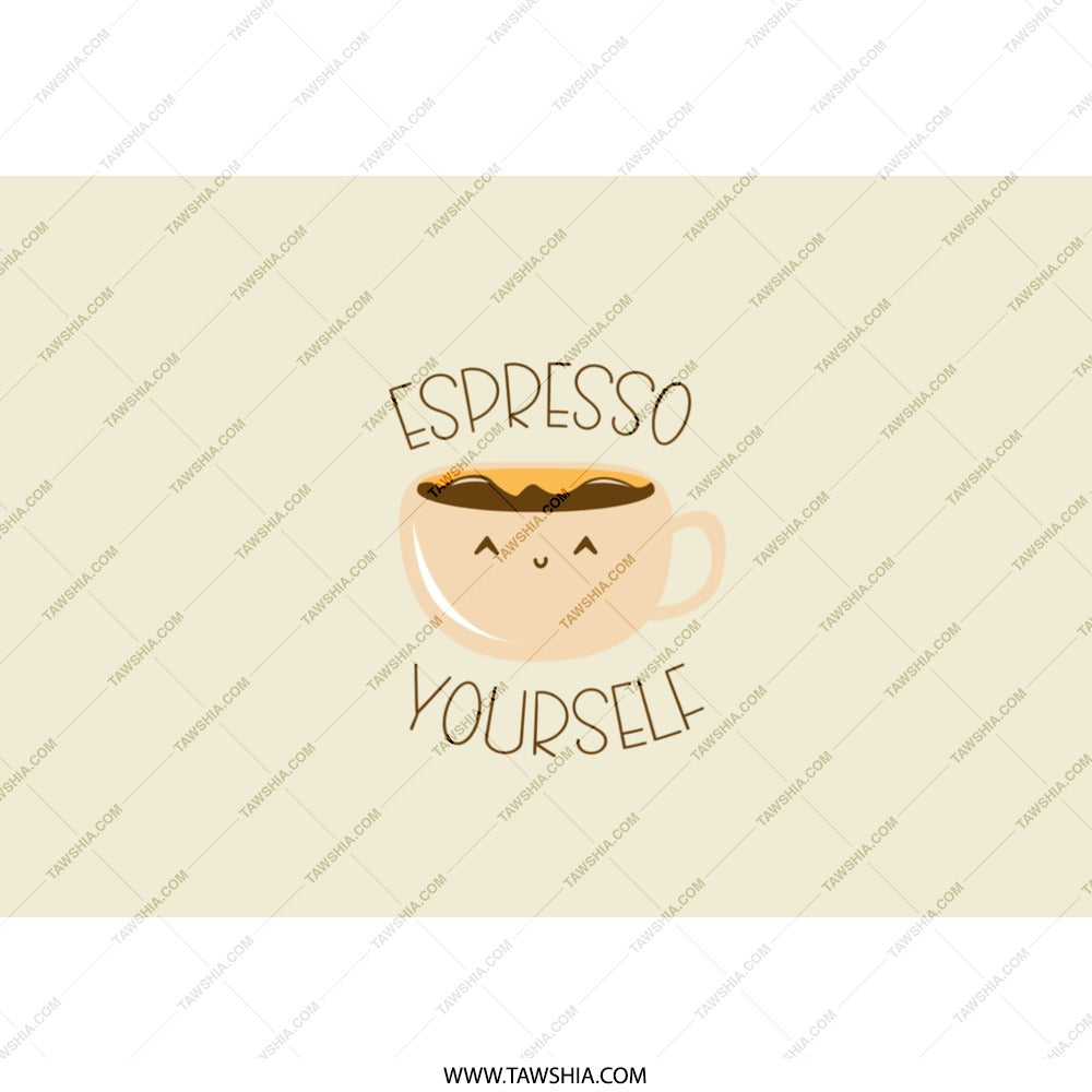 Espresso Yourself Tumbler, Cute Coffee Cup, Funny Coffee Lover Gift, Trendy Tumbler, Gift Idea, Tumblers with Straw, Coffee Pun, Tumbler - Tawshia