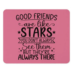 Good Friends Mouse Pad, Friendship Quote Mousepad, Gift for Friend, Cute Pink Desk Decor, Office Accessories, Motivational Mouse Pad - Tawshia