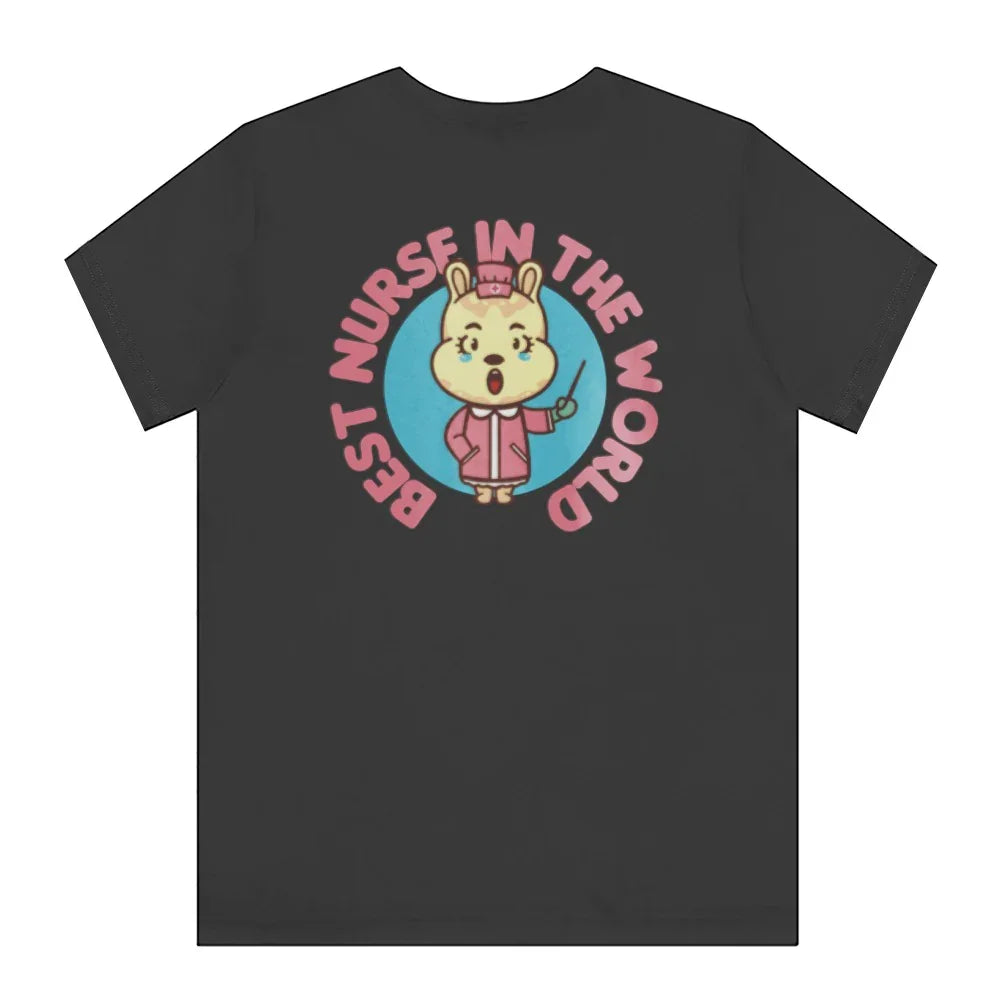 Best Nurse in the World Graphic T-Shirt product type