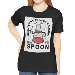 Chemistry Like Cooking Don't Lick Spoon Graphic product type