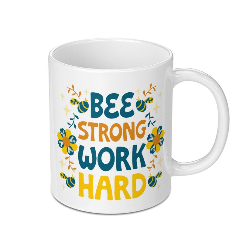 Bee Strong Work Hard Mug, Inspirational Coffee Mug, Motivational Gift Idea, Positive Vibes Mug, Cute Bee Mug, Office Mug, Gift for Her - Tawshia