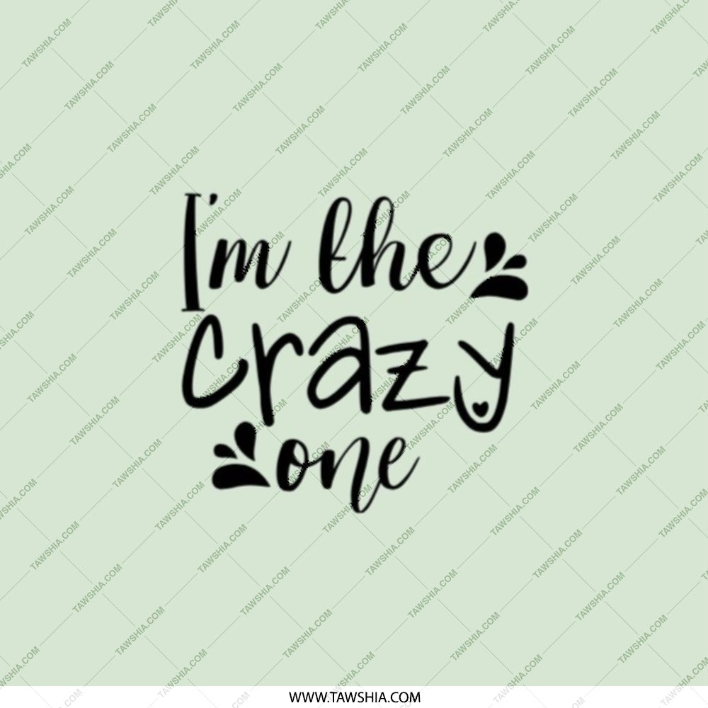 Im The Crazy One Pocket Mirror, Funny Saying Mirror, Novelty Gift, Handbag Mirror, Unique Pocket Mirror, Crazy Person Gift - Tawshia