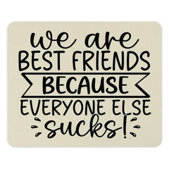 Best Friends Mouse Pad, Funny Friendship Gift, Sarcastic Friend, Unique Office Decor, Desktop Accessory, Funny Mousepad - Tawshia