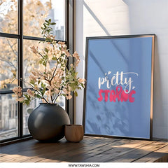 Pretty Strong Wall Art, Breast Cancer Awareness, Inspirational Quote Print, Empowering Gift, Survivor Decor, Home Decor, Hope Art - Tawshia