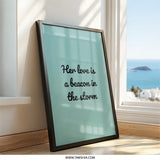 Her Love Is A Beacon Wall Art, Inspirational Quote Art, Storm Beacon, Love Wall Decor, Motivational Art Print - Tawshia