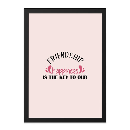 Friendship Wall Art, Happiness Art Print, Inspirational Quote, Home Decor, Friend Gift, Positive Affirmation, Wall Decor - Tawshia