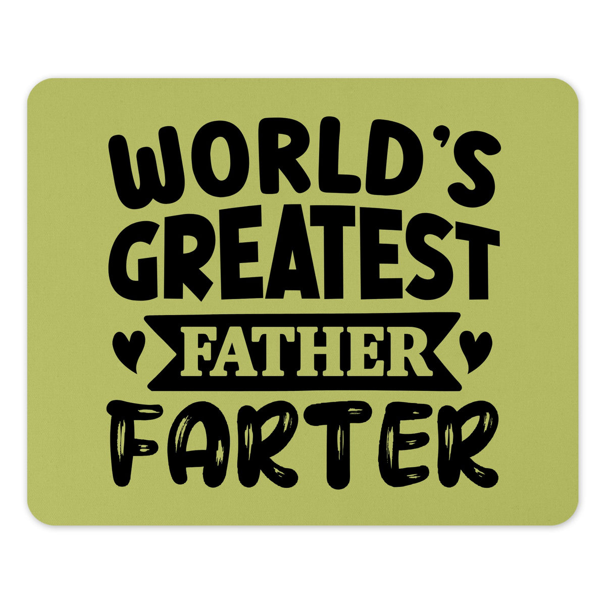 World's Greatest Father Farter Mousepad product type