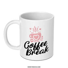 Coffee Break Mug, Cute Coffee Mug, Heart Mug, Gift For Coffee Lover, Office Mug, Coffee Lover Gift, Drinkware Mug, Gift Mug, Hot Beverage - Tawshia