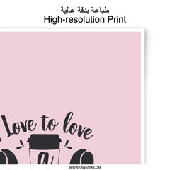 I Love Latte Photographic Prints, Coffee Lover Wall Decor, Cafe Art Print, Kitchen Coffee Print, Coffee Cup Art, Home Decor Prints - Tawshia