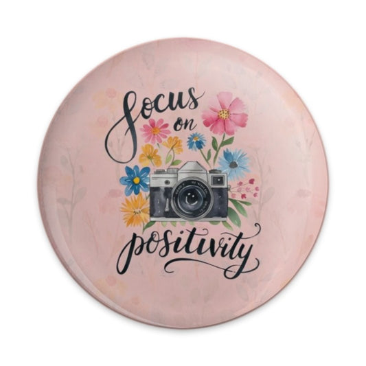 Focus on Positivity Pinback Button, Camera Floral Button, Motivational Badge, Positive Vibes Pin, Cute Button, Aesthetic Pinback Button - Tawshia