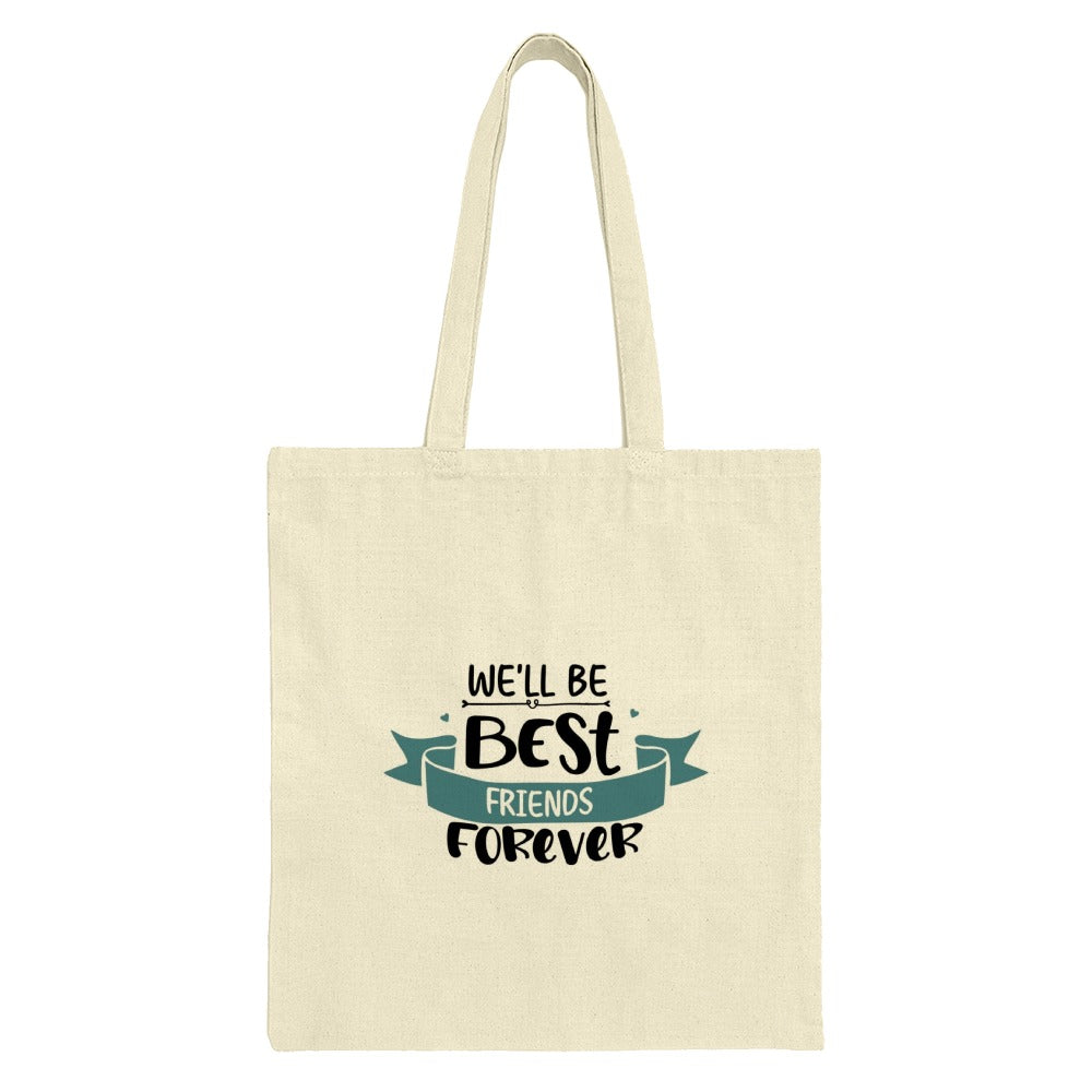 Best Friends Forever Tote Bag, Friendship Gift, Gift for Friend, Bestie Bag, Travel Tote, Everyday Bag, Shopping Bag, Birthday Gift - Tawshia