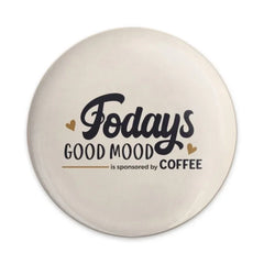 Todays Good Mood Coffee Pinback Button, Coffee Lover, Cute Coffee Badge, Coffee Motivation Gift, Coffee Inspired, Caffeine Fix Pin Button - Tawshia
