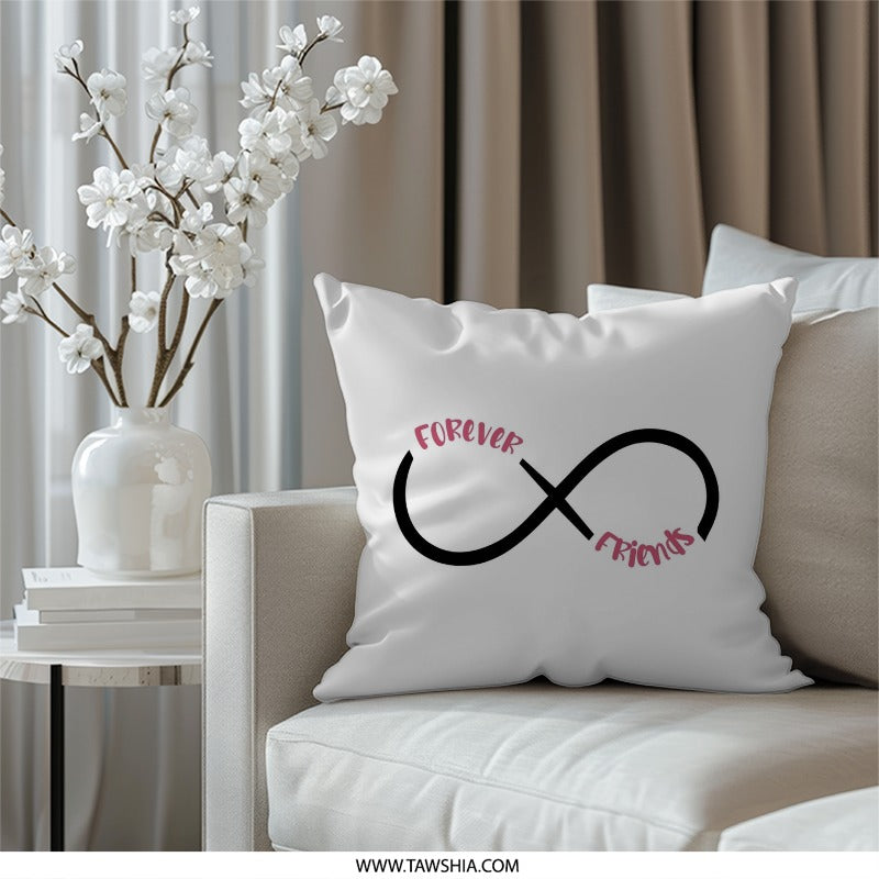 Forever Friends Infinity Symbol Throw Pillow, Best Friend Gift, Friendship Decor, Forever Friends Pillow, Home Decor Pillow - Tawshia