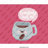 Everybody Loves Me Mouse Pad, Cute Coffee Cup, Coffee Bean Art, Funny Desk Decor, Office Gift, Work From Home Accessory - Tawshia