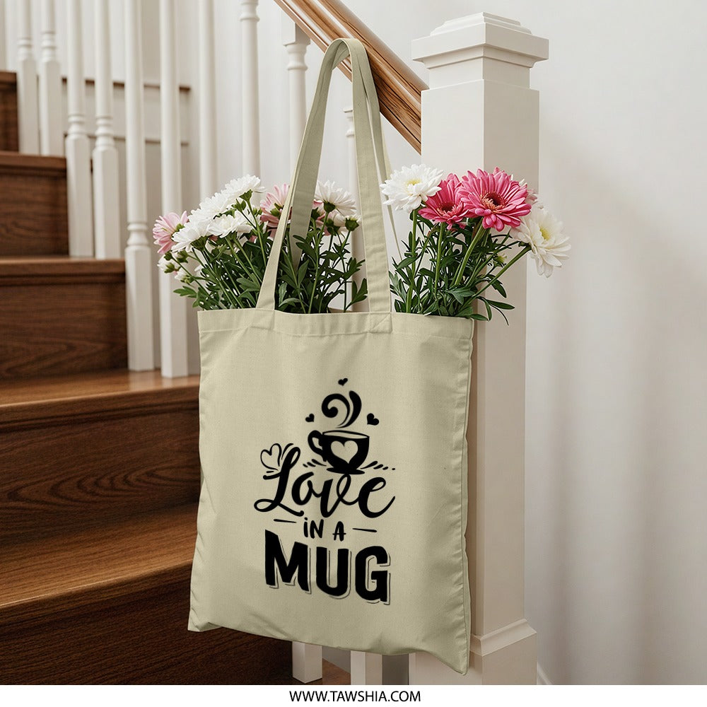 Love in a Mug Tote Bag, Coffee Lover Gift, Heart Graphic Tote, Cute Beverage Design, Everyday Bag, Reusable Shopping Bag - Tawshia