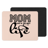 Mom Life Is the Best Life Mouse Pad Product