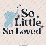 So Little So Loved Pinback, Baby Shower Pin, New Baby Gift, Cute Elephant Pin, Baby Announcement, Party Favor Pin, Keepsake Pinback - Tawshia