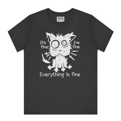 Everything is Fine Funny Cat Graphic T-Shirt product