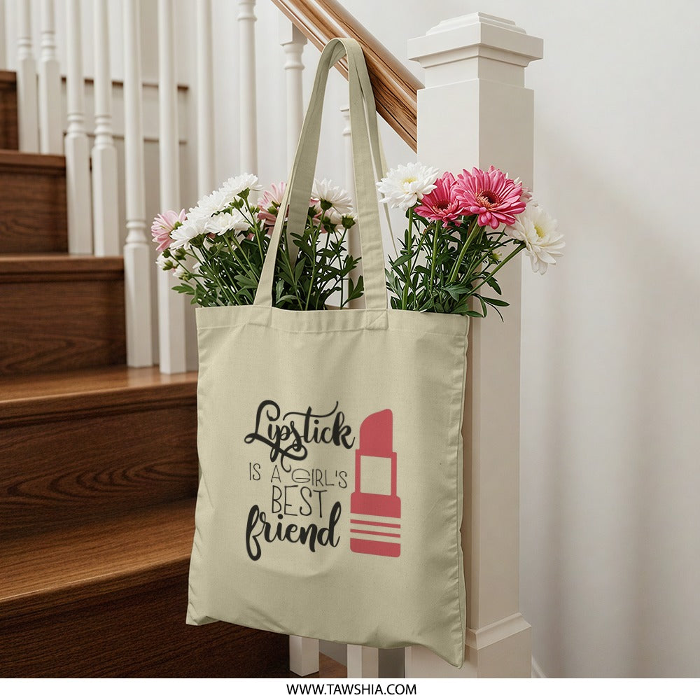 Lipstick Best Friend Tote Bag, Makeup Lover Gift, Beauty Quote, Fashion Accessory, Stylish Shopping Bag, Everyday Tote, Gift for Her - Tawshia