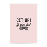 Get Up Its Game Day Photographic Prints, Gamer Room Decor, Gaming Prints, Boy Room Decor, Gift for Gamer, Gaming Art Print - Tawshia