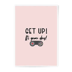 Get Up Its Game Day Photographic Prints, Gamer Room Decor, Gaming Prints, Boy Room Decor, Gift for Gamer, Gaming Art Print - Tawshia