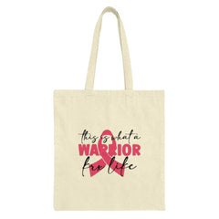 Breast Cancer Awareness Tote Bag, Warrior For Life Ribbon, Pink Ribbon Gift, Inspirational Tote, Support Cancer Research - Tawshia