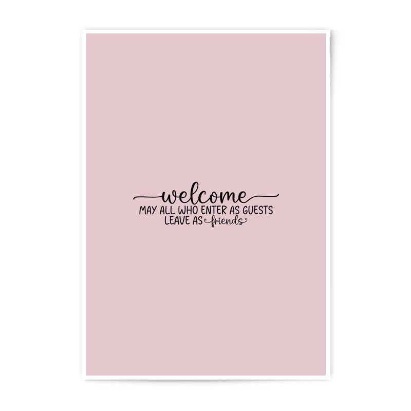 Welcome Photographic Prints, Guest Room Prints, Home Decor Prints, Modern Art Prints, Inspirational Prints, Friend Prints - Tawshia
