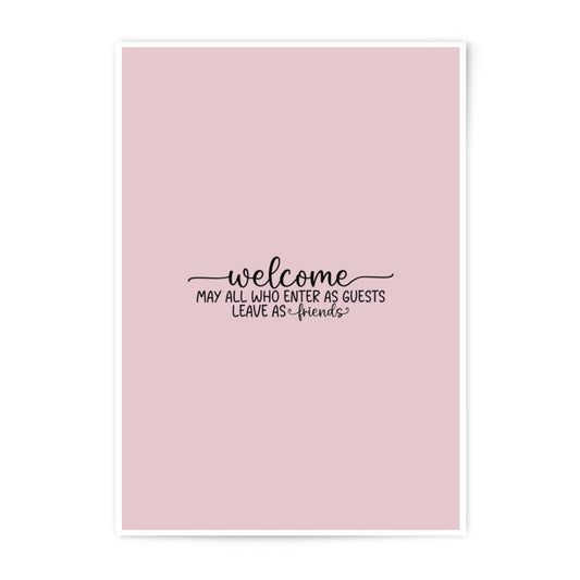 Welcome Photographic Prints, Guest Room Prints, Home Decor Prints, Modern Art Prints, Inspirational Prints, Friend Prints - Tawshia