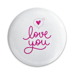 Love You Pinback Button, Heart Speech Bubble Button, Cute Valentine Button, Romantic Gift, Sweet Saying, Express Your Love, Gift for Her - Tawshia