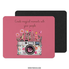 Floral Camera Mouse Pad, Create Magical Moments, Pink Office Decor, Photography Lover Gift, Unique Desk Accessory - Tawshia