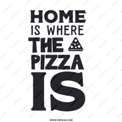 Pizza Lover Mug, Home Is Where The Pizza Is, Funny Coffee Mug, Pizza Gift Idea, Foodie Gift, Cute Mug, Novelty Mug, Gift for Pizza Fanatic - Tawshia