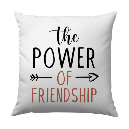 Friendship Power Pillow, Best Friend Gift Pillow, Friendship Quote Pillow, Decorative Throw Pillow, Gift for Friend, Home Decor Pillow - Tawshia